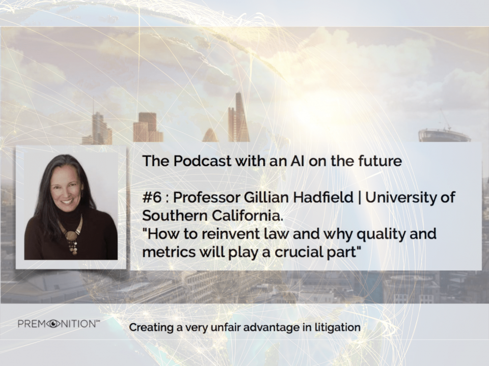 Premonition podcast with Professor Gillian Hadfield