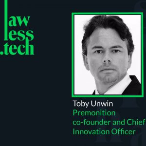 Lawless Tech podcast with Toby Unwin
